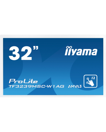 IIYAMA TF3239MSC-W1AG 32inch AMVA3 PCAP AG Bezel Free 12-Points Touch FHD 3000:1 420cd/m2 2xHDMI DP VGA USB LAN RS232 supported OS