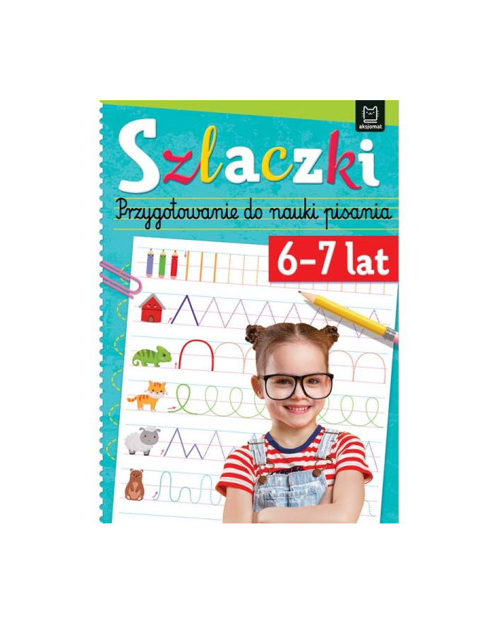 aksjomat Książka Szlaczki. Przygotowanie do nauki pisania 6-7 lat główny