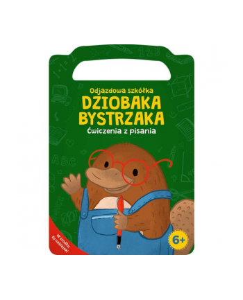 Odjazdowa szkółka Dziobaka Bystrzaka. Ćwiczenia z pisania KS66683 Trefl