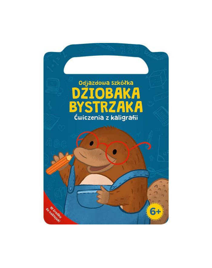 Odjazdowa szkółka Dziobaka Bystrzaka. Ćwiczenia z Kaligrafii KS66706 Trefl główny