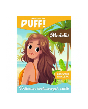 PUFF! Magiczny pył. Królestwo brokatowych ozdób. Modelki KS68151 Trefl