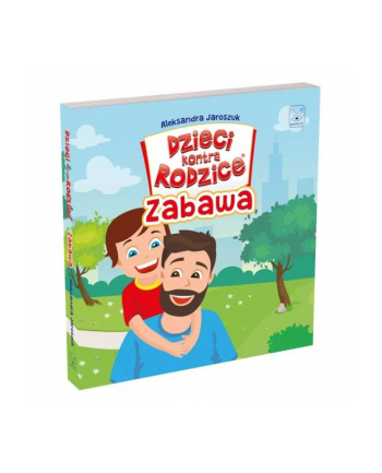 kangur Książka Dzieci kontra rodzice. Zabawa