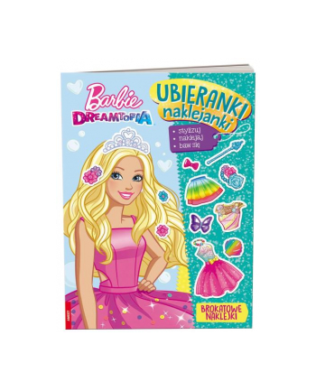 Książka Barbie. Dreamtopia. Ubieranki naklejanki SDU-1401 AMEET