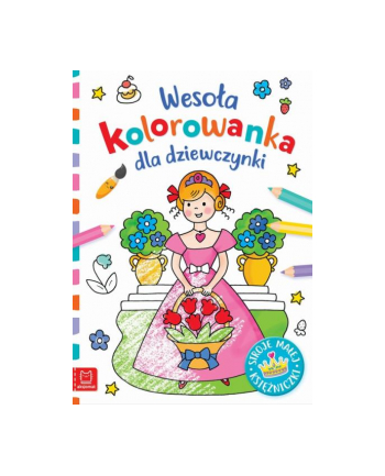 aksjomat Książka Wesoła kolorowanka dla dziewczynki. Stroje małej księżniczki