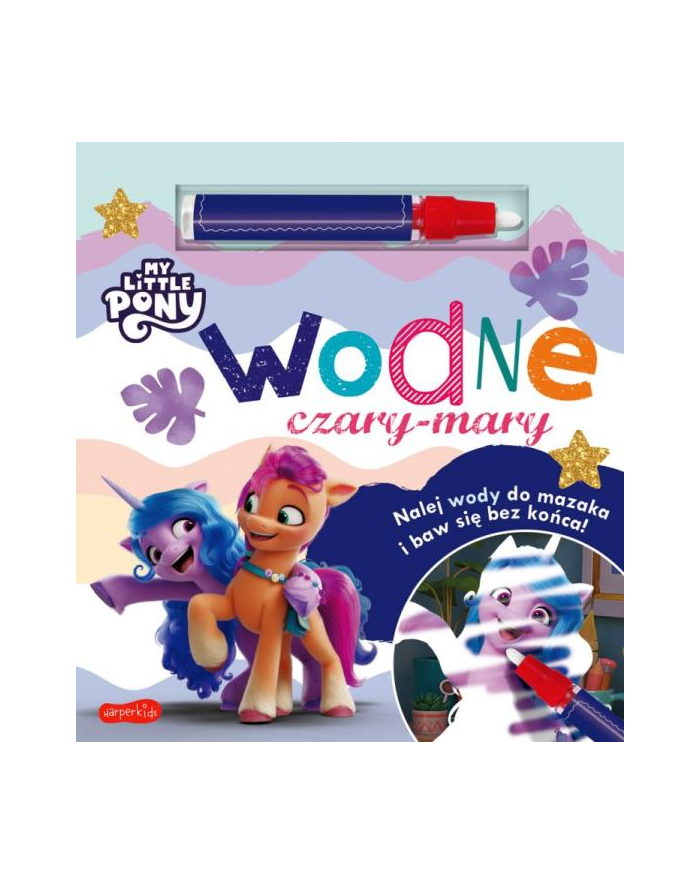 harpercollins Książka My Little Pony. Wodne czary-mary. Wydanie filmowe główny