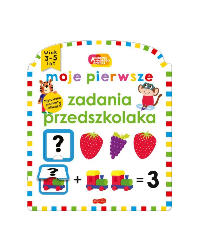 harpercollins Książka Moje pierwsze zadania przedszkolaka. Akademia mądrego dziecka. Kolorowy świat główny