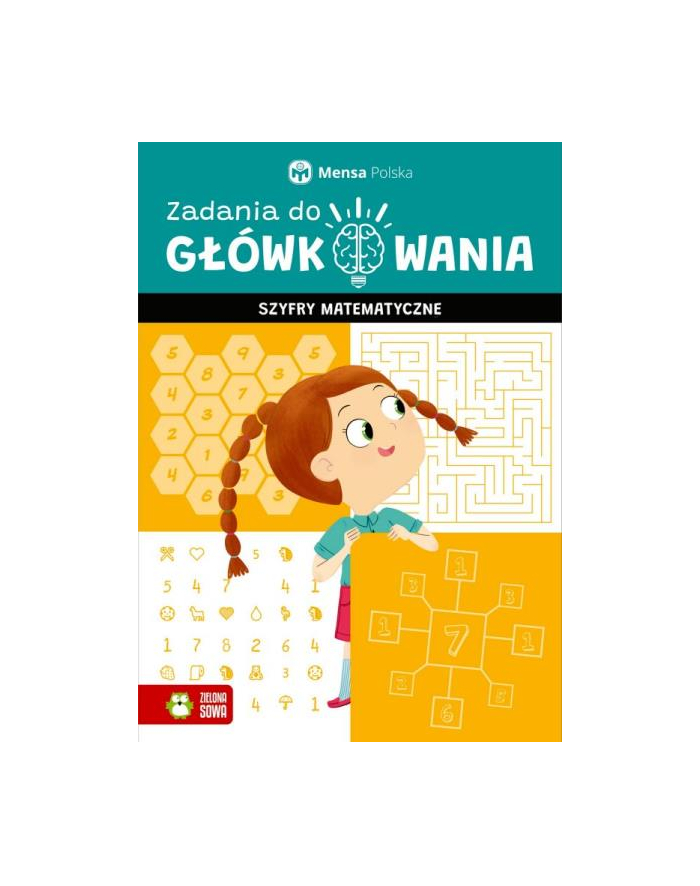 zielona sowa Książka Zadania do główkowania. Szyfry matematyczne. Mensa Polska główny