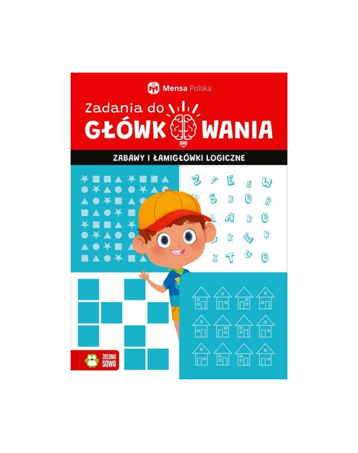 zielona sowa Książka Zadania do główkowania. Zabawy i łamigłówki logiczne. Mensa Polska 97 główny