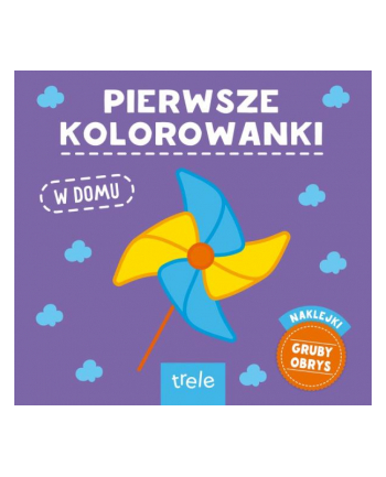 foksal Pierwsze kolorowanki. W domu. Wyd II