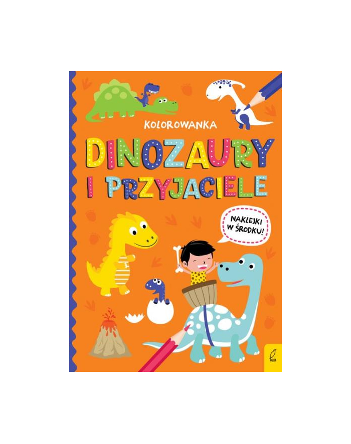 foksal Książka Wszystko o dinozaurach. Dinozaury i przyjaciele główny