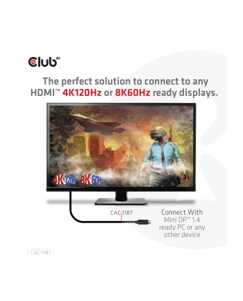 club 3d Club3D CAC-1187 MiniDisplayPort™ 14 to HDMI™ 4K120Hz or 8K60Hz HDR10+ Cable M/M 18m / 6ft nr 1