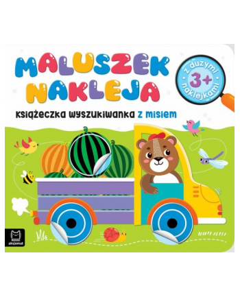 aksjomat Maluszek nakleja. Książeczka wyszukiwanka z misiem 3+, z dużymi naklejkami nr 1
