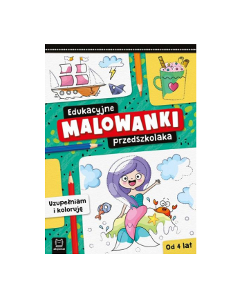 aksjomat Książeczka Edukacyjne malowanki przedszkolaka. Uzupełniam i koloruję.