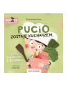 nasza księgarnia Książeczka Pucio zostaje kucharzem, czyli o radości z jedzenia NK - nr 1