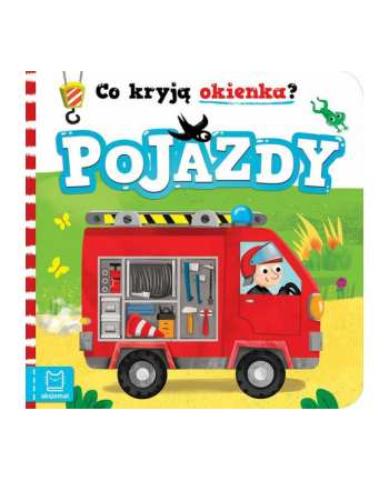 aksjomat Książeczka Co kryją okienka? Pojazdy