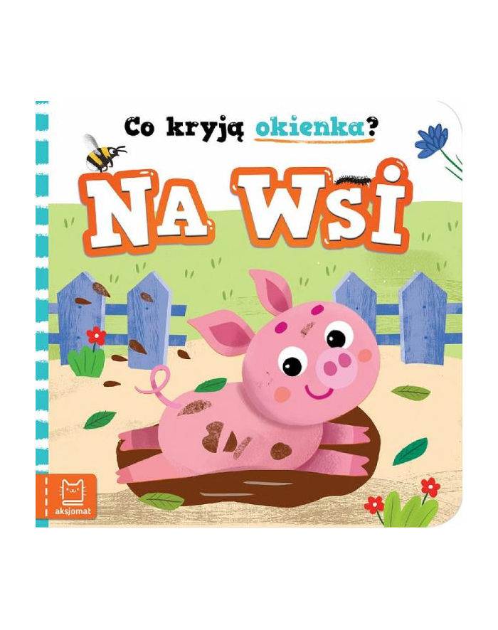 aksjomat Książeczka Co kryją okienka? Na wsi główny