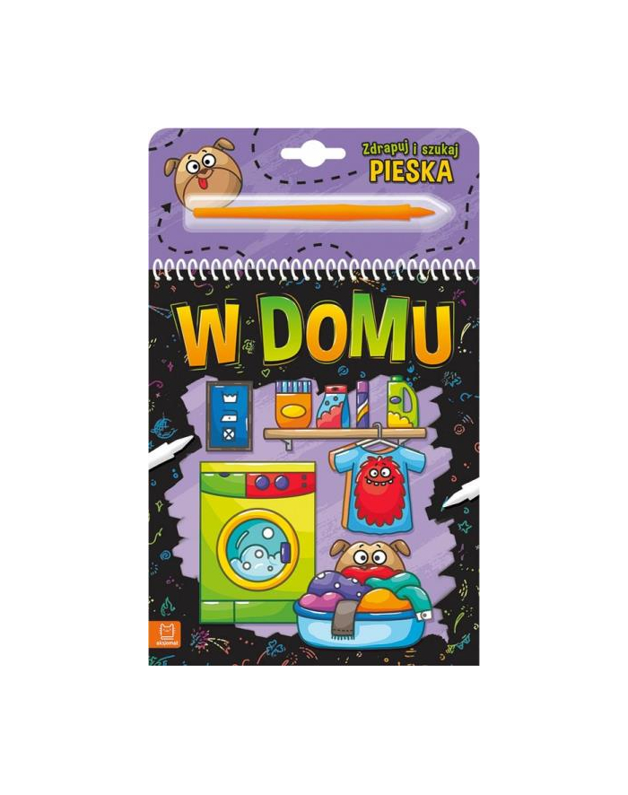 aksjomat Książka Zdrapuj i szukaj pieska. W domu główny