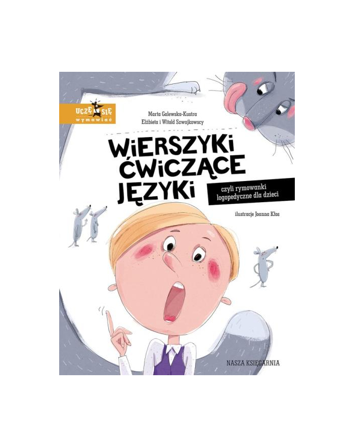 nasza księgarnia Książka Wierszyki ćwiczące języki, czyli rymowanki logopedyczne dla dzieci główny