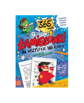 aksjomat Książeczka Łamigłówki na wszystkie dni roku. 365 zadań. Krzyżówki, labirynty, zadania logiczne. 8-12 lat. Niebieska