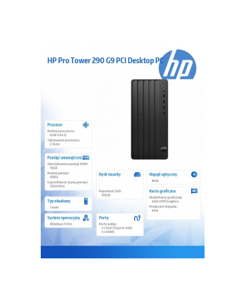 hp inc. Komputer Pro Tower 290 G9 i5-13500 512GB/16GB/DVDR/W11P 883U3EA