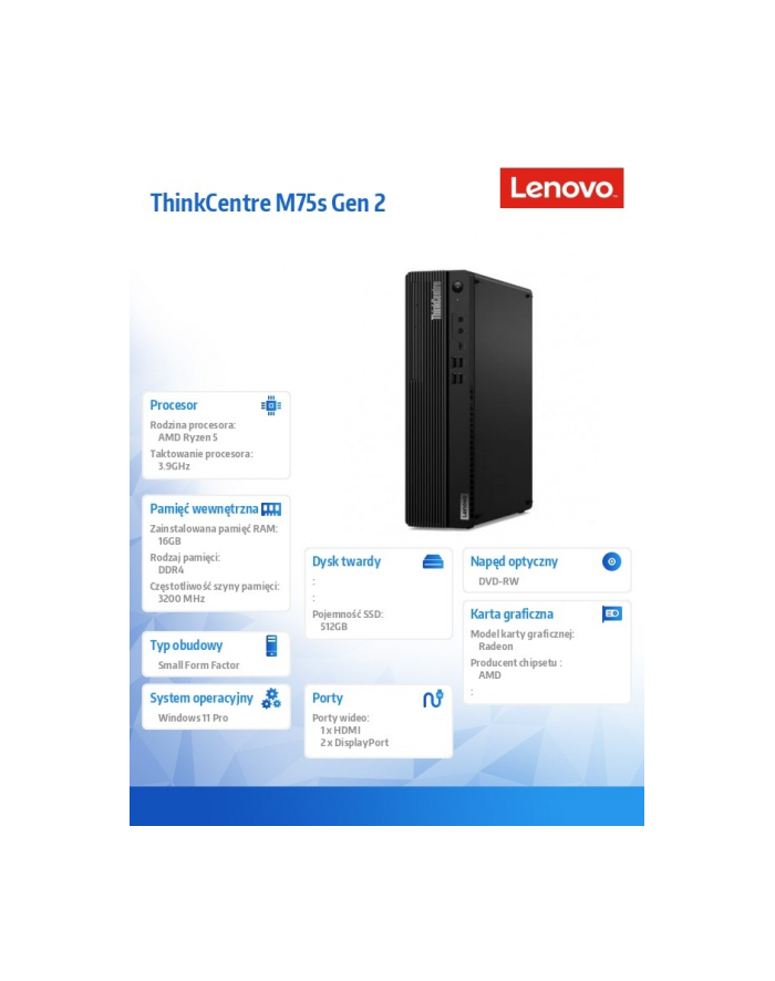 lenovo Komputer ThinkCentre M75s G2 SFF 11R80041PB W11Pro 5600G/16GB/512GB/INT/DVD/3YRS OS główny