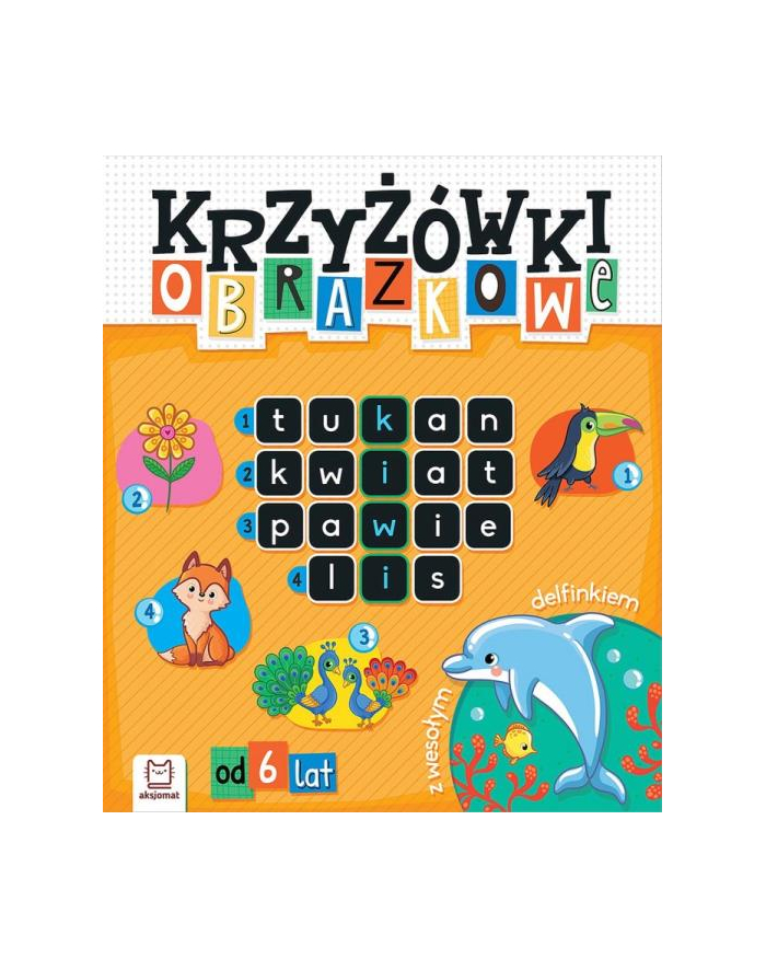 aksjomat Książeczka Krzyżówki obrazkowe z wesołym delfinkiem. Od 6 lat główny