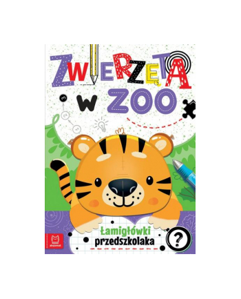 aksjomat Książeczka Zwierzęta w ZOO. Łamigłówki przedszkolaka