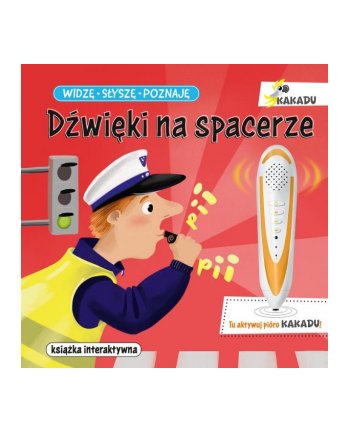 wydawnictwo jedność Książka Kakadu. Widzę, słyszę, poznaję. Dźwięki na spacerze Wyd. Jedność