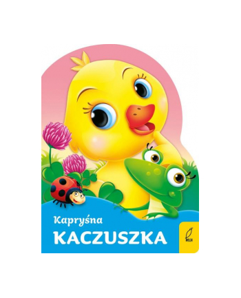 foksal Książeczka Wykrojnik. Kapryśna kaczuszka