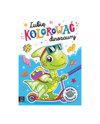 aksjomat Lubię kolorować dinozaury