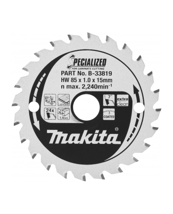 Makita B-33819 SPECIALIZED Saw Blade 85x15x24Z nr 1