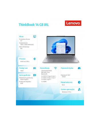 lenovo Laptop ThinkBook 14 G8 21SJ008APB W11Pro Ultra 5 225U/16GB/512GB/INT/14.0 WUXGA//Luna Grey/3YRS OS + CO2 Offset