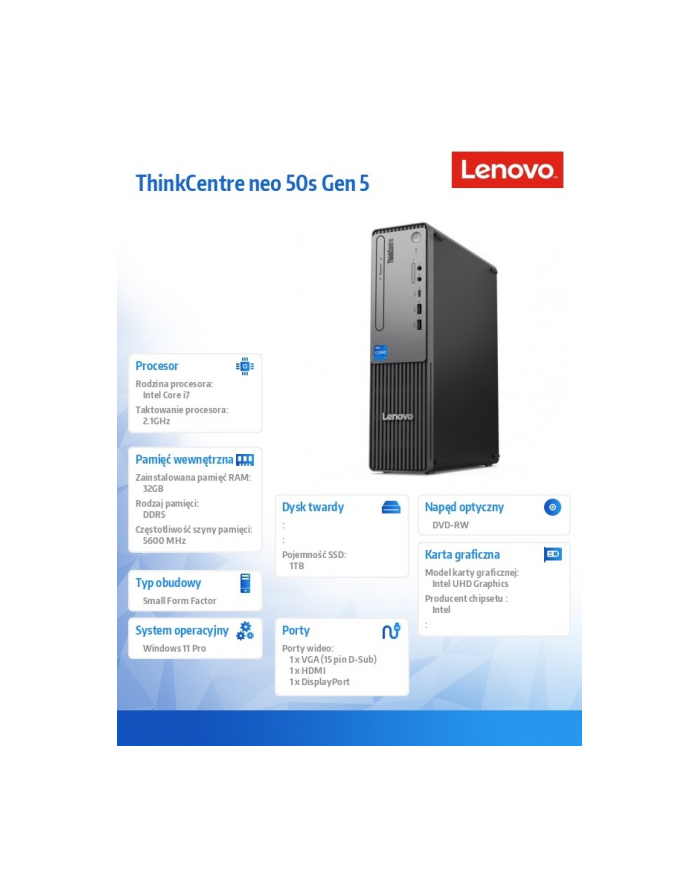 lenovo Komputer ThinkCentre Neo 50s G5 SFF 12XF002CPB  W11Pro i7-14700/32GB/1TB/INT/DVD/3YRS OS główny