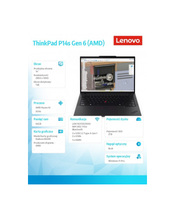 lenovo Mobilna stacja robocza ThinkPad P14s G6 AI 7 PRO 350/64GB/2TB/AMDRadeon/14.0 2.8K/Touch/Black/3YRS Premier Support + CO2 Offset