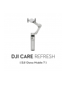 DJI Care Refresh Osmo Mobile 7 (plan roczny) - kod elektroniczny - nr 1
