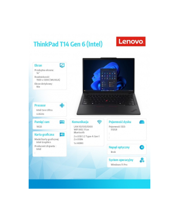 lenovo Ultrabook ThinkPad T14 G6 21QC002YPB W11Pro Ultra 5 225U/16GB/512GB/INT/14.0 WUXGA/Black/3YRS Premier Support + CO2 Offset