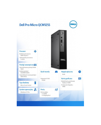 Komputer Dell Pro Micro QCM1255 W11Pro Ryzen 5 8500GE/1x16GB/512GB/Integrated/WLAN + BT/Kb/65W/TPM/3YPS