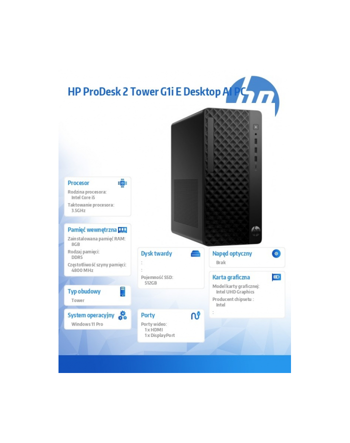hp inc. Komputer ProDesk 2 Tower G1i E i5-14400 512GB/8GB/W11P       B6ZD0ET główny
