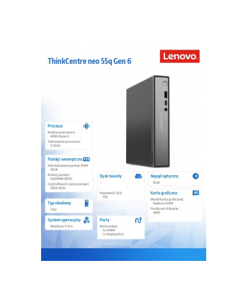 lenovo Komputer ThinkCentre Neo 55q Tiny G6 13GN0011PB W11Pro 5 220/16GB/1TB/AMD Radeon/3YR OS