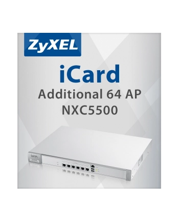 E-icard 64 AP Lic Upgrade for NXC5500 LIC-AP-ZZ0005F nr 1
